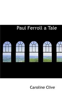 Paul Ferroll a Tale