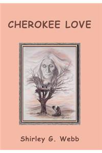 Cherokee Love