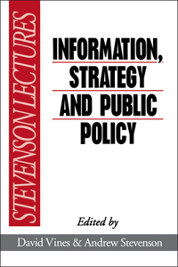 Information, Strategy and Public Policy