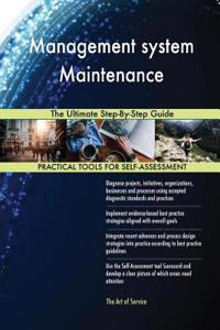 Management system Maintenance The Ultimate Step-By-Step Guide