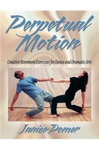 Perpetual Motion