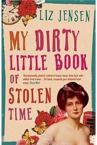 My Dirty Little Book of Stolen Time