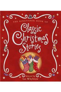 The Kingfisher Book of Classic Christmas Stories