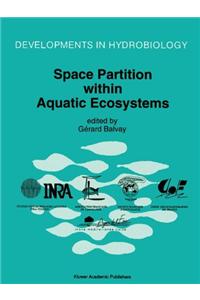 Space Partition Within Aquatic Ecosystems