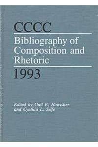 Cccc Bibliography of Composition and Rhetoric 1993