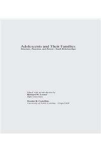 Adolescents and Their Families