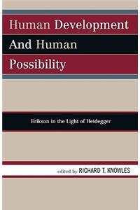 Human Development and Human Possibility