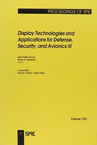 Display Technologies and Applications for Defense, Security, and Avionics III