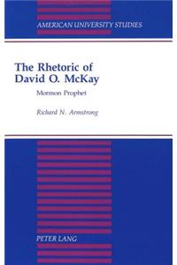 Rhetoric of David O. McKay