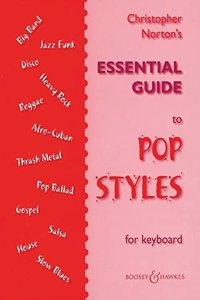 Essential Guide To Pop Styles
