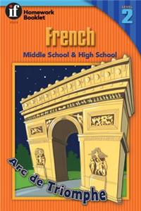 French Homework Booklet, Middle School & High School, Level 2