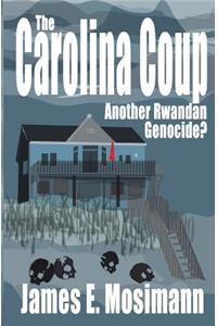 The Carolina Coup