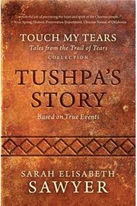 Tushpa's Story (Touch My Tears