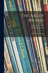 Axe of Bronze