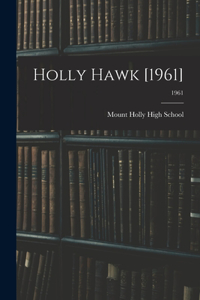 Holly Hawk [1961]; 1961
