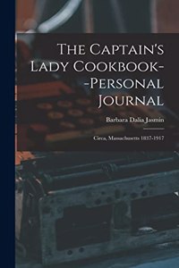 Captain's Lady Cookbook--personal Journal