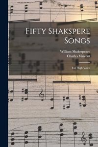 Fifty Shakspere Songs