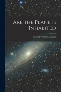 Are the Planets Inhabited