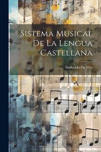 Sistema Musical De La Lengua Castellana