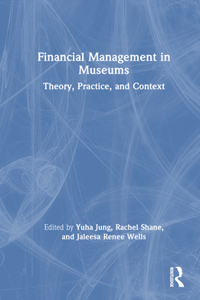 Financial Management in Museums