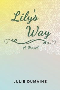 Lily’s Way