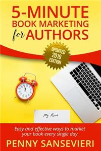 5 Minute Book Marketing for Authors - Updated 2019 Edition