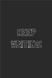 Keep Writing!