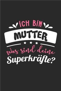 Ich Bin Mutter Was Sind Deine Superkräfte?
