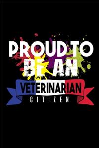 Proud to be a veterinarian citizen