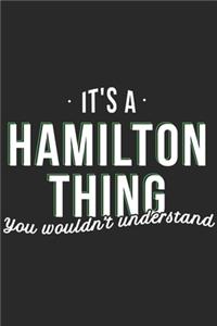 Its a Hamilton Thing You Wouldnt Understand