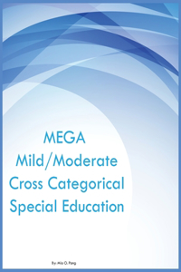 MEGA Mild/Moderate Cross Categorical Special Education