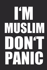I'm Muslim Don't Panic