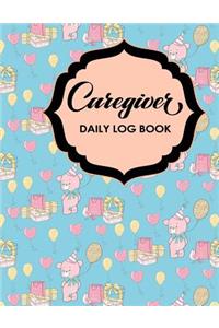 Caregiver Daily Log Book