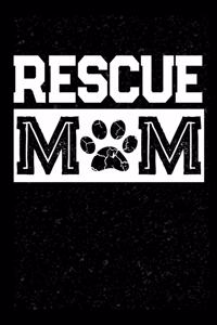 Rescue Mom