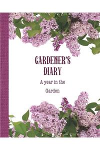 Gardener's diary - A year in the garden