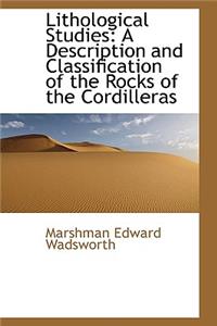Lithological Studies