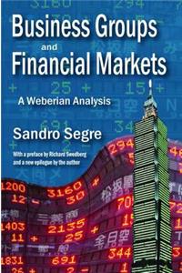 Business Groups and Financial Markets