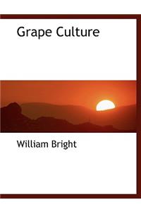 Grape Culture