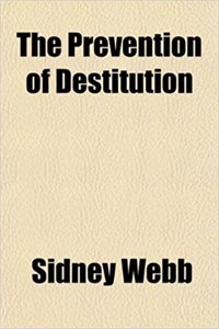 The Prevention of Destitution