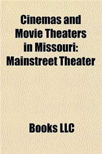 Cinemas and Movie Theaters in Missouri