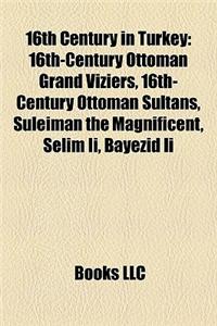 16th Century in Turkey