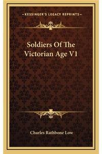 Soldiers of the Victorian Age V1