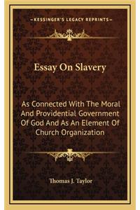 Essay on Slavery
