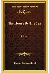 The House by the Sea