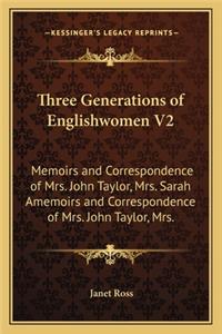 Three Generations of Englishwomen V2