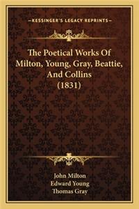 Poetical Works of Milton, Young, Gray, Beattie, and Collins (1831)
