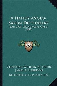 Handy Anglo-Saxon Dictionary