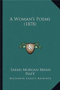 A Woman's Poems (1878)