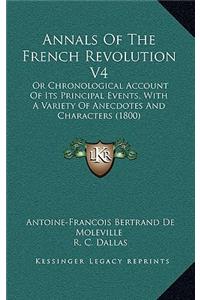 Annals of the French Revolution V4