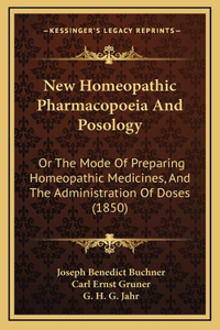 New Homeopathic Pharmacopoeia And Posology